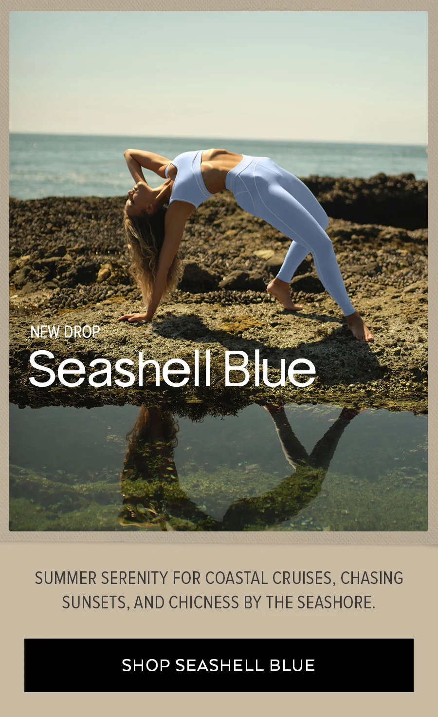new drop SEASHELL BLUE SUMMER SRENITY FOR COASTAL CRUISES, CHASING SUNSETS, AND CHICNESS BY SEASHORE. SHOP SEASHELL BLUE.