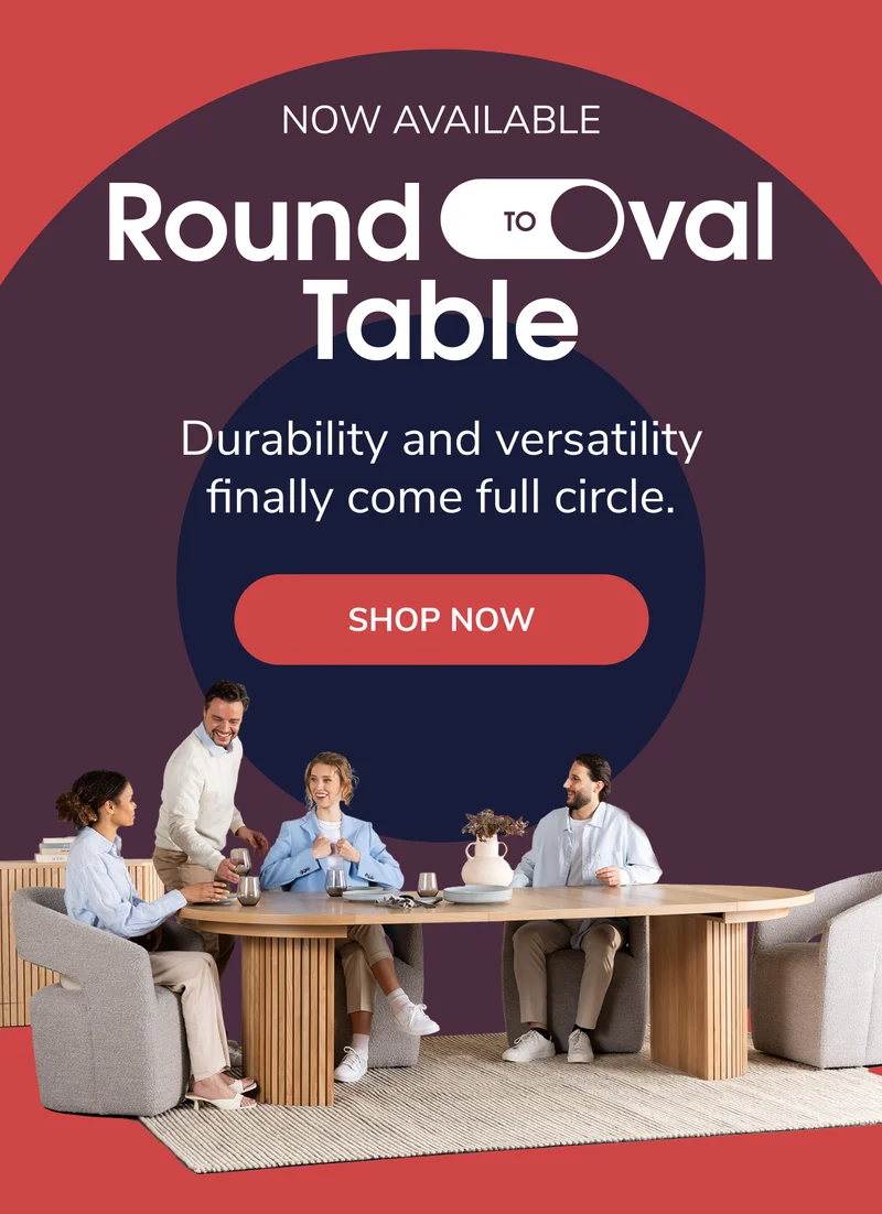 Now Available: Round-To-Oval Table