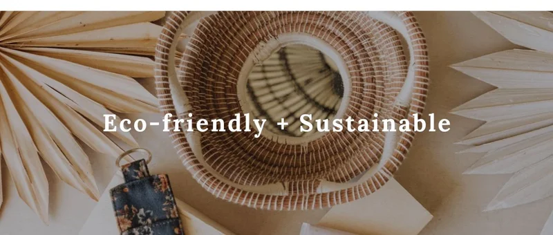 Shop Eco Friendly and Sustainable