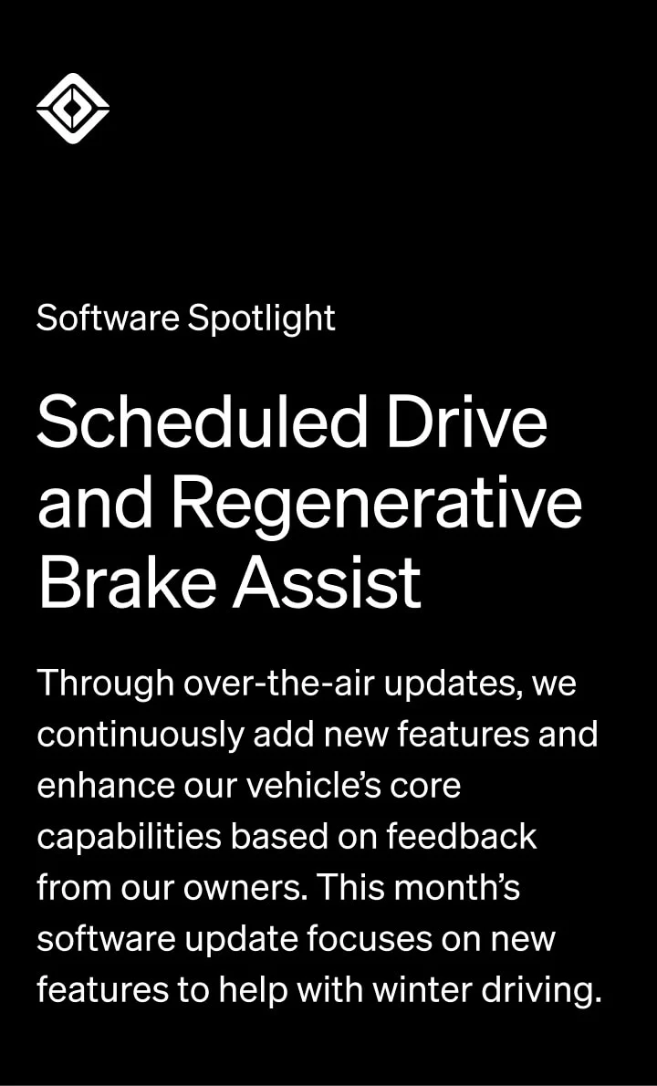 Software Spotlight Scheduled Drive and Regenerative Brake Assist