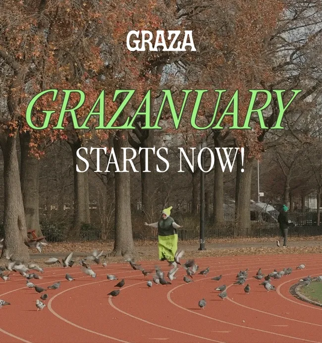Graza | GRAZANUARY STARTS NOW!