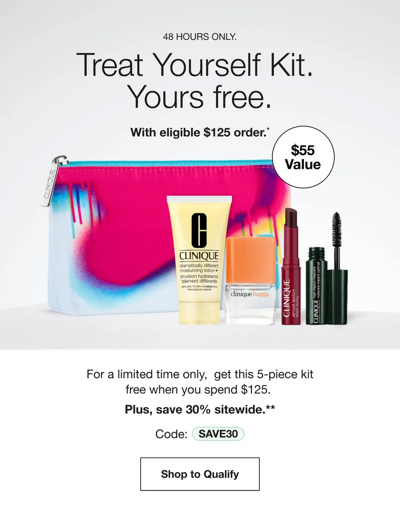 $55 Value | 48 HOURS ONLY.| Treat Yourself Kit. Yours free. With eligible $125 order. | For a limited time only, get this 5-piece kit free when you spend $125. Plus, save 30% sitewide.** | Code: discount code | Shop to Qualify