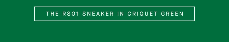THE RS01 SNEAKER IN CRIQUET GREEN