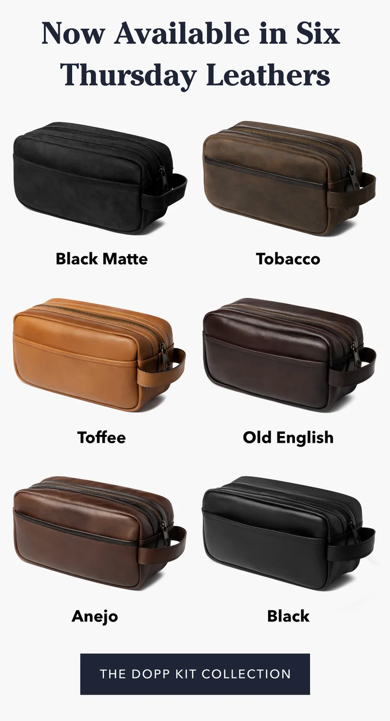 Now Available in six Thursday leathers.