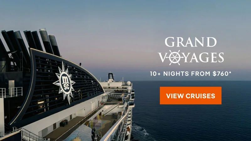 MSC&nbsp;Grand Voyages – 10+ Nights – Click to View Cruises & Book Now