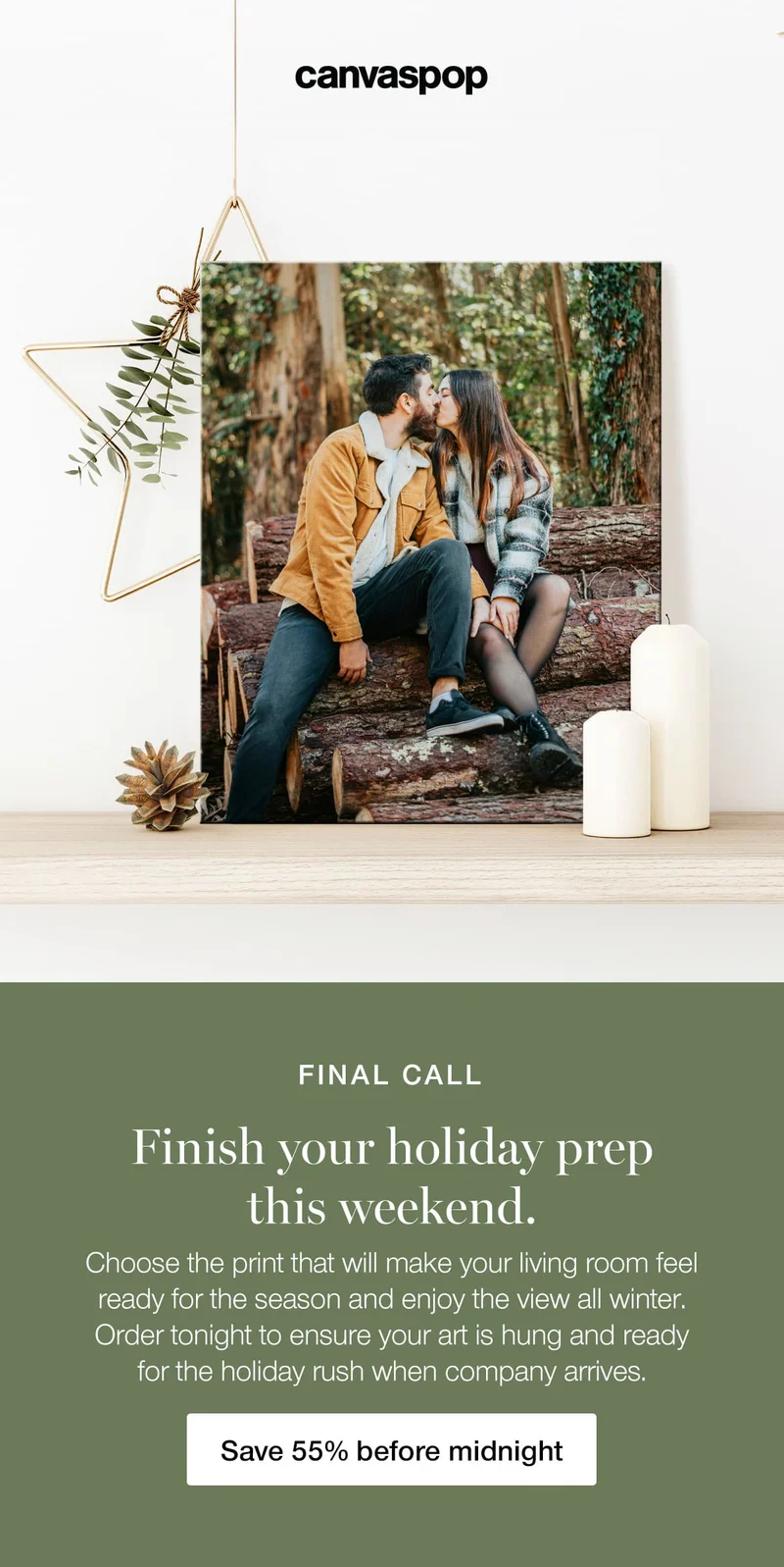 Final call. Finish your holiday prep this weekend. Choose the print that will make your living room feel ready for the season and enjoy the view all winter. Order tonight to ensure your art is hung and ready for the holiday rush when company arrives.