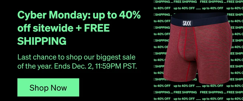 Cyber Monday: Up to 40% off sitewide + FREE shipping