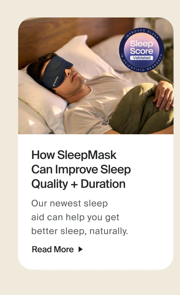 How SleepMask Can Improve Sleep Quality + Duration | Our newest sleep  aid can help you get better sleep, naturally. | Read More