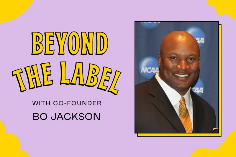 Beyond the Label with Bo Jackson