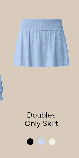DOUBLES ONLY SKIRT