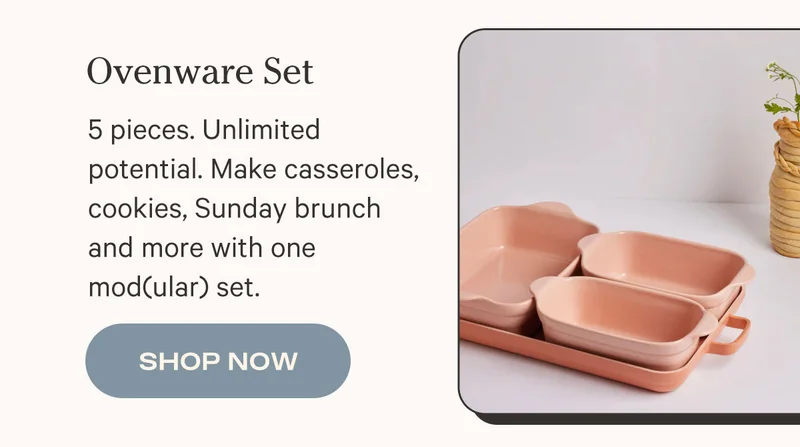 Ovenware Set | SHOP NOW