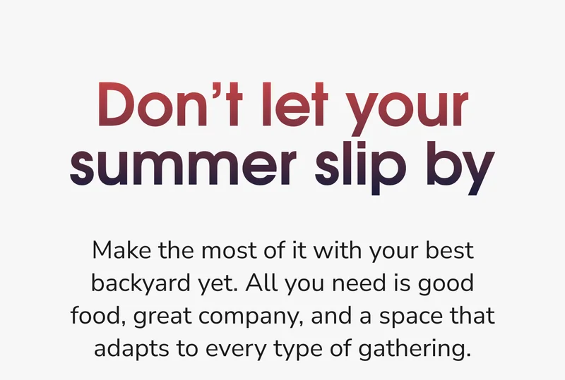 Don't Let Your Summer Slip By