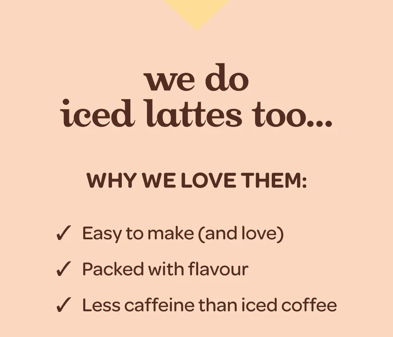 We do iced lattes too…