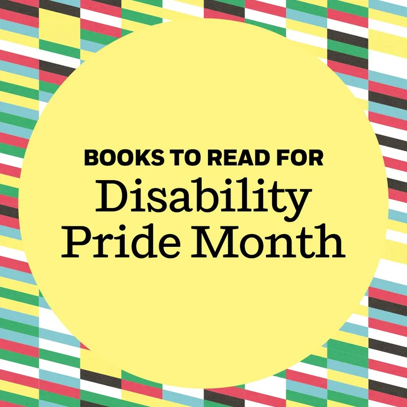 Books To Read for Disability Pride Month