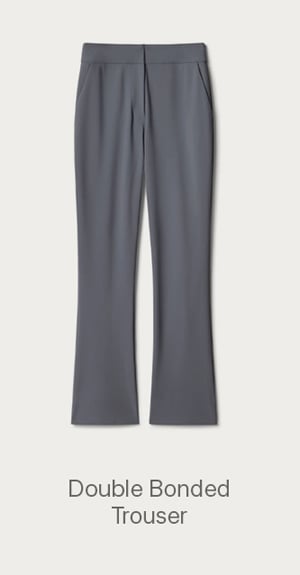 Double Bonded Trouser