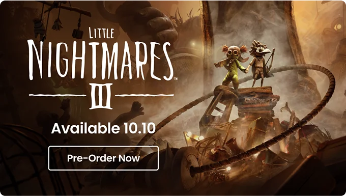 Little Nightmares 3 | Available 10.10 | Pre-Order Now