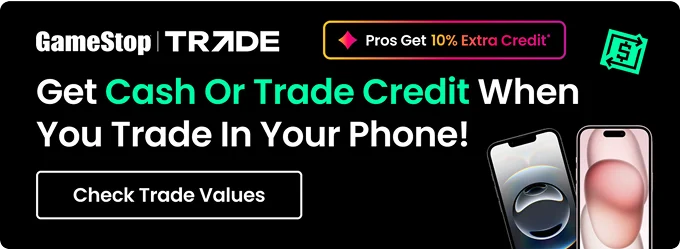 GameStop Trade | Get Cash Or Trade Credit When You Trade In Your Phone! | Check Trade Value