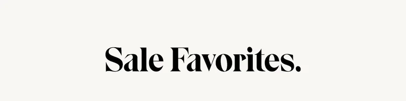 Sale Favorites