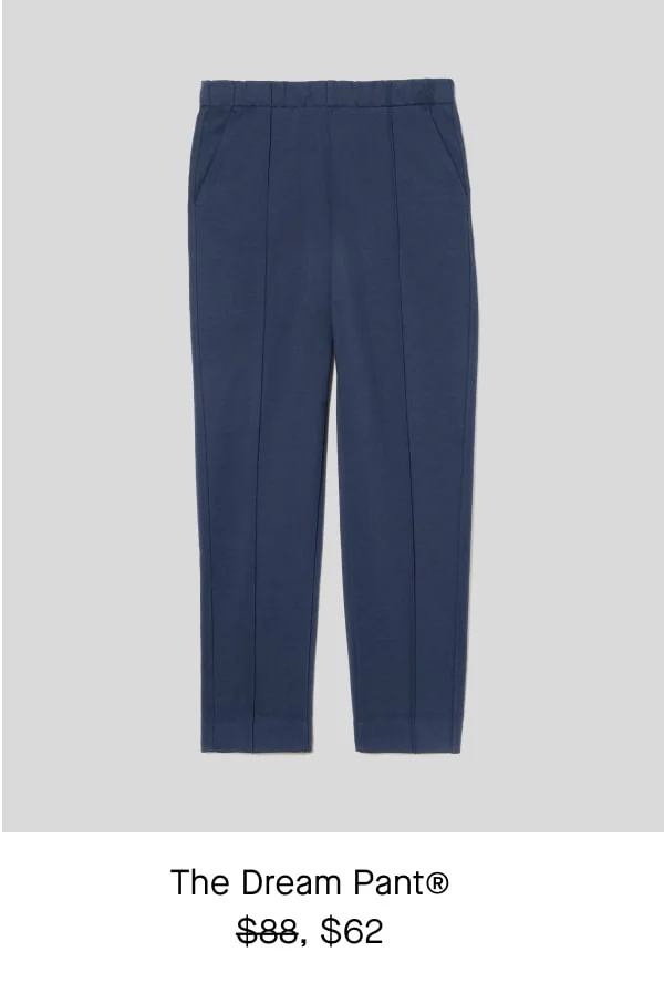 [image]The Dream Pant®