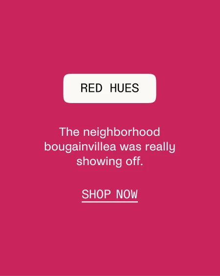 Shop Red Hues