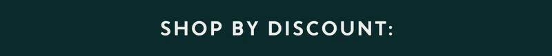 Shop By Discount: