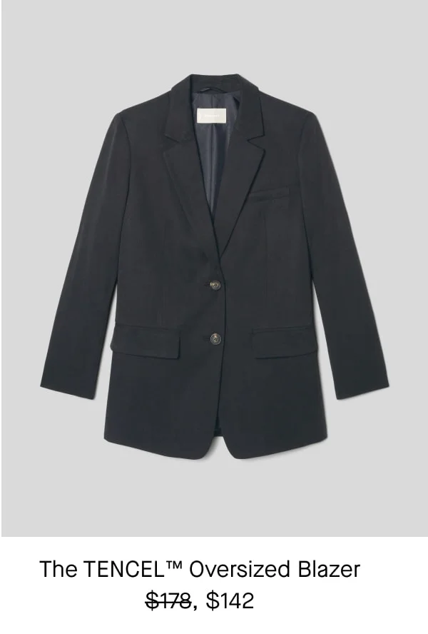 [image]The TENCEL ™ Oversized Blazer