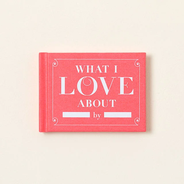What I Love About You by Me Book
