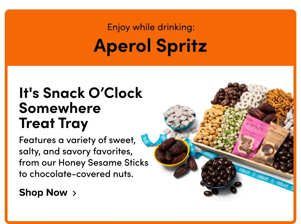 Enjoy while drinking: aperol spritz; Its snack o'clock somewhere treat tray; shop now