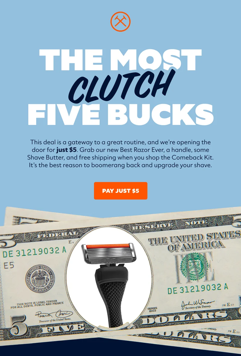 THE MOST CLUTCH FIVE BUCKS | CTA: PAY JUST $5