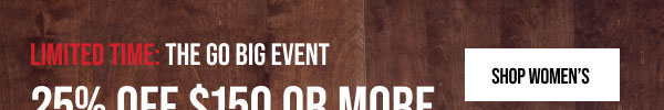 25% off $150+ Shop Women's