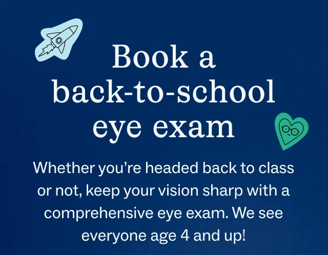 Book a back-to-school eye exam