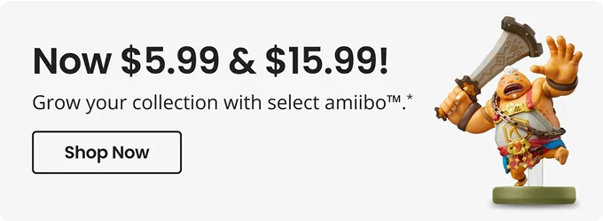 Now $5.99 & $15.99! | Grow your collection with select amiibo™️. | Shop Now