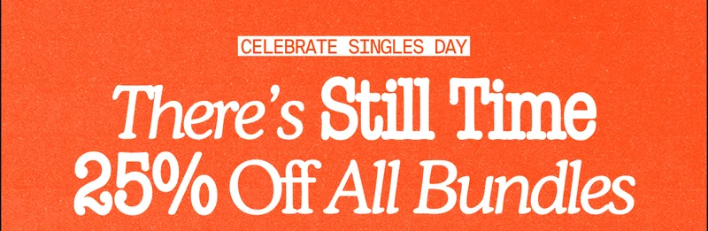 25% Off Bundles + Sets
