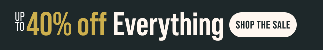 Up to 40% Off Sitewide