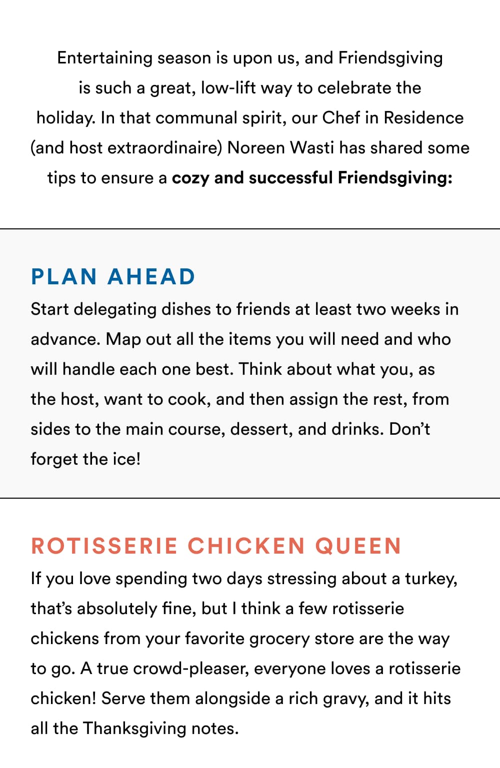 Entertaining season is upon us, and Friendsgiving is such a great, low-lift way to celebrate the holiday.
