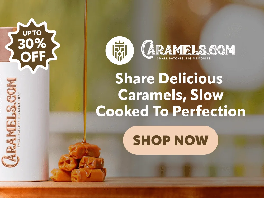 Caramels.com - up to 30% off!