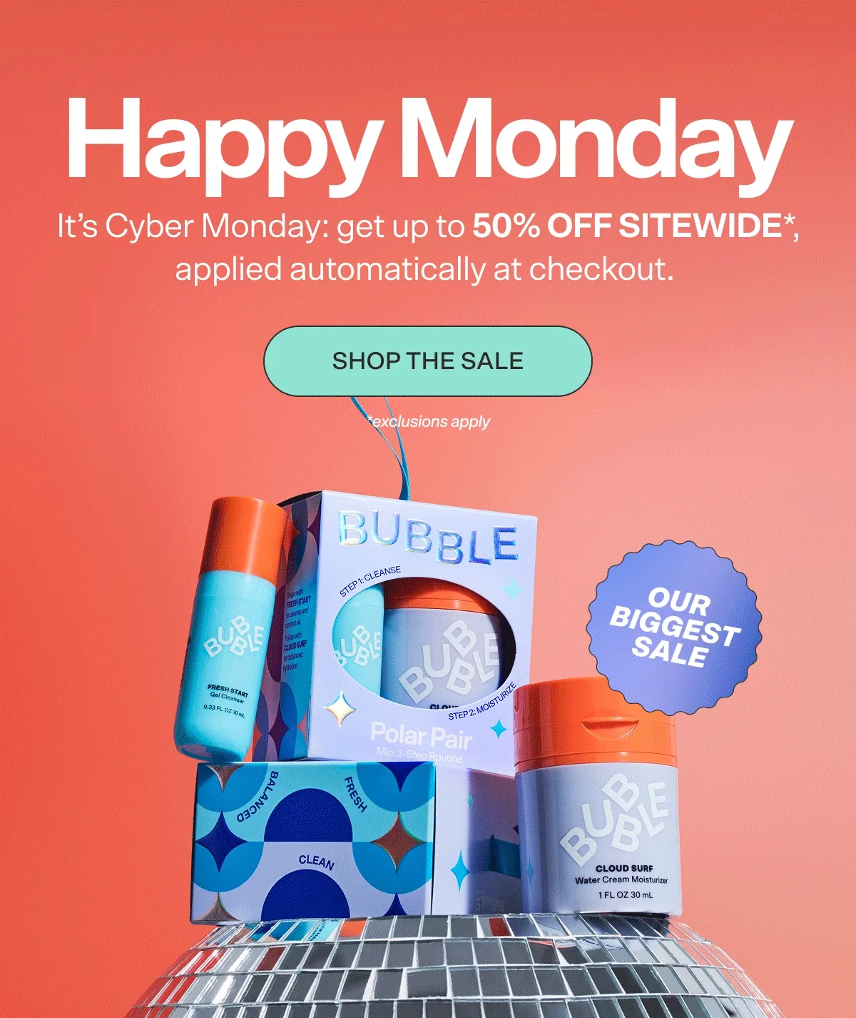Happy Monday  SUBHEAD It’s Cyber Monday: get up to 50% off sitewide*, applied automatically at checkout.  *exclusions apply