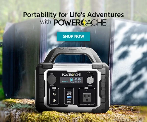 Portability For Life's Adventures With PowerCache. Shop Now.