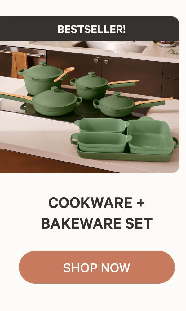 Bestseller | Cookware + Bakeware Set | Shop Now