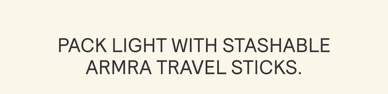 PACK LIGHT WITH STASHABLE ARMRA TRAVEL STICKS.