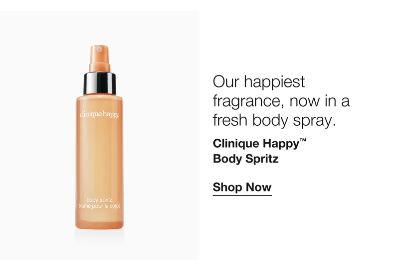 Our happiest fragrance, now in a fresh body spray. | Clinique Happy™ Body Spritz | Shop Now