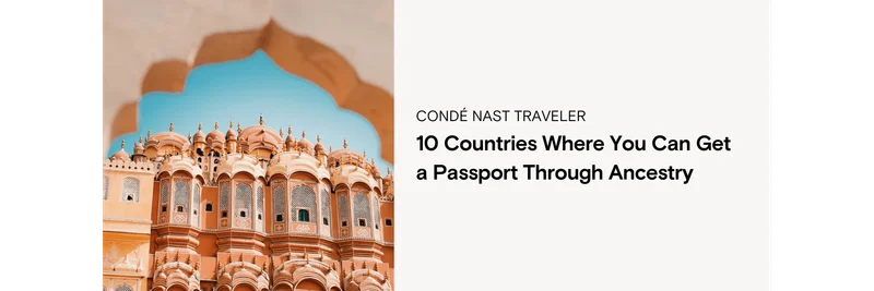 10 Countries Where You Can Get a Passport Through Ancestry