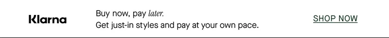 Klarna - Buy now, pay later.