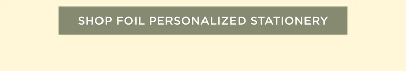 Shop Foil Personalized Stationery