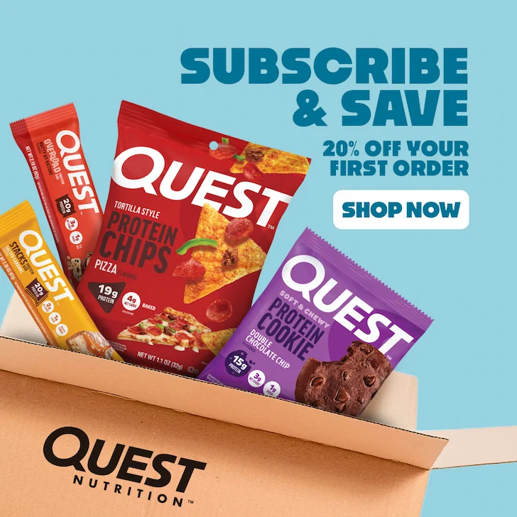 Quest Nutrition - Subscribe & Save 20% Off Your First Order