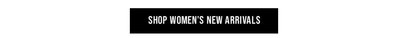 Shop Women’s New Arrivals