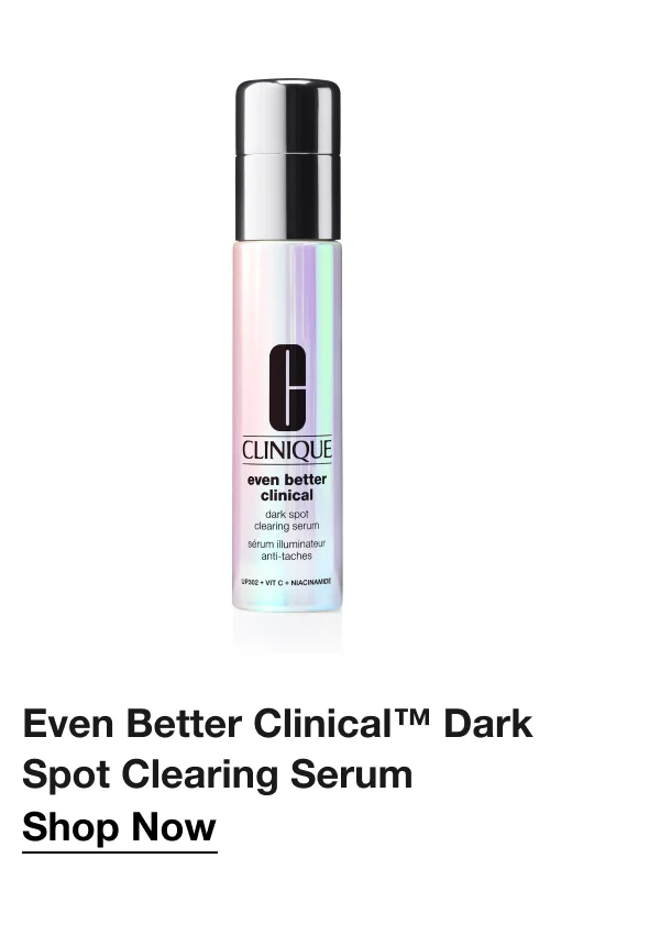 Even Better Clinical™ Dark Spot Clearing Serum | Shop Now