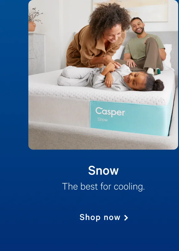 Snow >> The best for cooling. >>