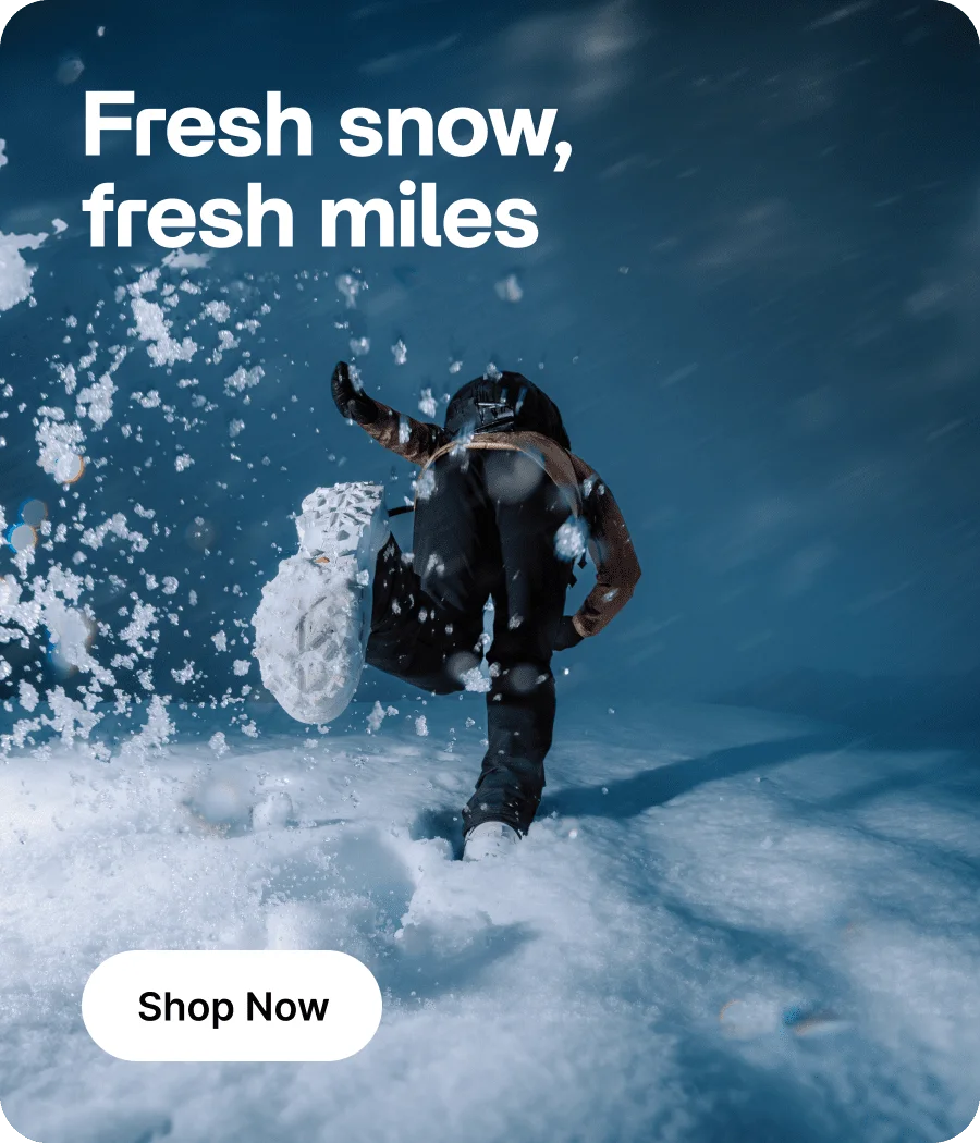 Fresh snow = fresh miles Fresh snow = fresh miles