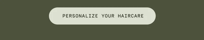Personalize your haircare